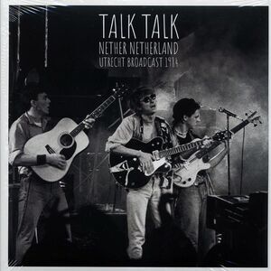 Talk Talk - Nether Netherland: Utrecht Broadcast 1984 (2xLP) - Vinyl LP